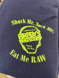 Sweatshirt - 1/4 Zip Pullover - Shuck Me, Suck Me, Eat Me RAW